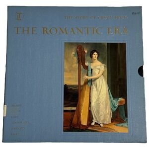 Time Life The Story of Great Music The‎ Romantic Era 6 LP Record Set Book Guide